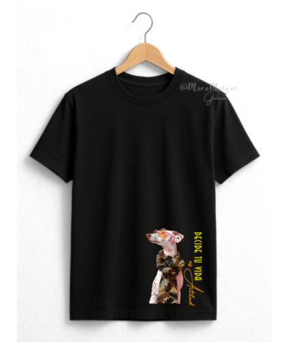 Camiseta Básica negra DISEÑO: Galgo es actitud Decide-MaraMalg