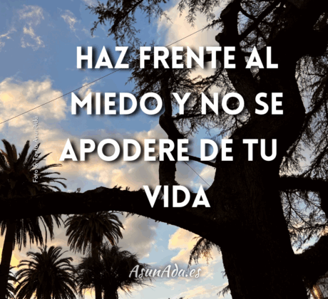Haz frente al miedo-blogasunada